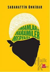 İmamlar ve Haramiler Medyası