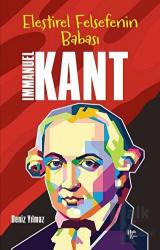 İmmanuel Kant - Eleştirel Felsefenin Babası