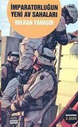 İmparatorluğun Yeni Av Sahaları