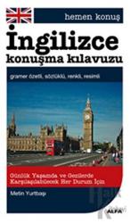 İngilizce Konuşma Kılavuzu Gramer Özetli - Sözlüklü - Renkli - Resimli