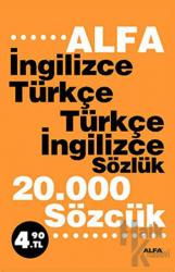 İngilizce Türkçe - Türkçe İngilizce Sözlük 20.000 Sözcük