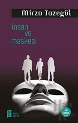 İnsan ve Maskesi