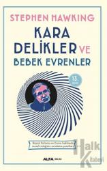 Kara Delikler ve Bebek Evrenler