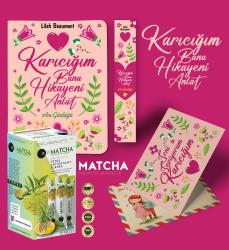 Karıcığım Bana Hikayeni Anlat Ayraç Kartpostal - Bromelain Matcha Çayı