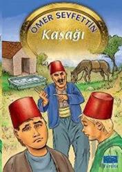 Kaşağı Ömer Seyfettin Dizisi - 08 (160 sayfa)