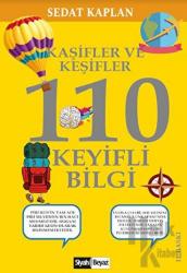 Kaşifler ve Keşifler 110 Keyifli Bilgi
