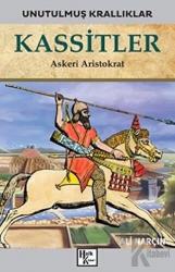 Kassitler - Unutulmuş Krallıklar