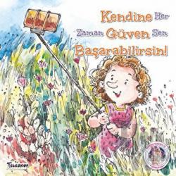 Kendine Güven Başarabilirsin