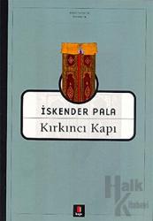 Kırkıncı Kapı Bütün Eserleri 33