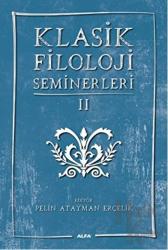 Klasik Filoloji Seminerleri 2