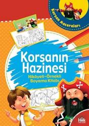 Korsan Maceraları Korsanın Hazinesi - Hikayeli Örnekli Boyama Kitabı