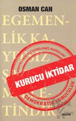 Kurucu İktidar Anayasanın Değiştirilemez Maddeleri Demokratik Kuruculuk