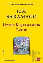 Lizbon Kuşatmasının Tarihi 1998 Nobel Edebiyat Ödülü