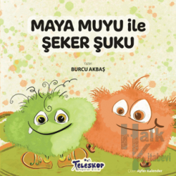 Maya Muyu İle Şeker Şuku