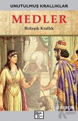 Medler - Unutulmuş Krallıklar