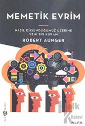 Memetik Evrim Nasıl Düşündüğümüz Üzerine Yeni Bir Kuram