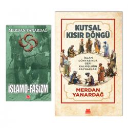 Merdan Yanardağ - Kutsal Kısır Döngü - İslamofaşizm