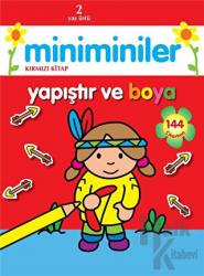 Miniminiler : Kırmızı Kitap Yapıştır ve Boya - 144 Çıkartma
