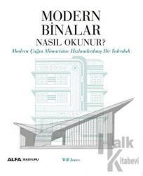 Modern Binalar Nasıl Okunur?