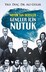 Nutuk'tan Dersler Gençler İçin Nutuk