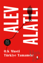 O.K Musti Türkiye Tamamdır