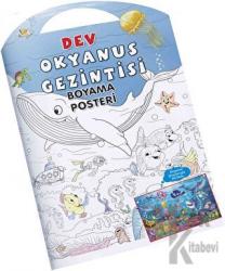 Okyanus Gezintisi Dev Boyama Posteri
