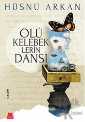 Ölü Kelebeklerin Dansı