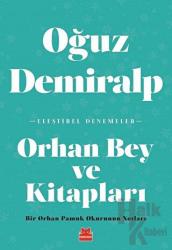 Orhan Bey ve Kitapları