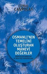 Osmanlı'nın Gerçek Manevi Temeli Dedeler-Babalar-Bektaşi Dergahları