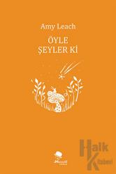 Öyle Şeyler ki