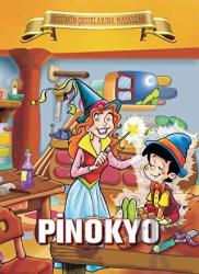 Pinokyo Bugünün Çocuklarına Masallar