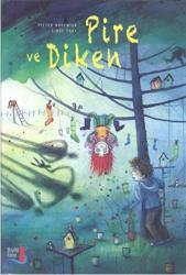 Pire ve Diken (Ciltli)