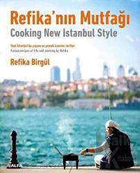 Refika’nın Mutfağı Cooking New Istanbul Style