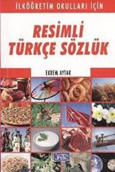 Resimli Türkçe Sözlük İlköğretim Okulları İçin