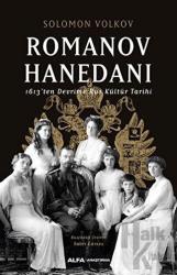 Romanov Hanedanı 1613’ten Devrime Rus Kültür Tarihi