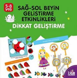 Sağ-Sol Beyin Geliştirme Etkinlikleri Dikkat Geliştirme