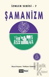 Şamanizm İzmler Serisi 7