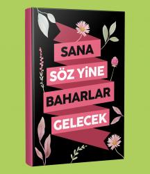 Sana Söz Yine Baharlar Gelecek 128 Sayfa Çizgili Defter
