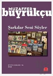 Şarkılar Seni Söyler