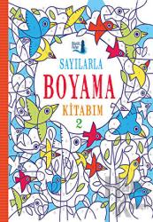Sayılarla Boyama Kitabım 2