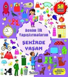 Şehirde Yaşam - Benim İlk Yapıştırmalarım 58 Çıkartma