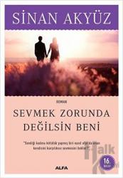 Sevmek Zorunda Değilsin Beni