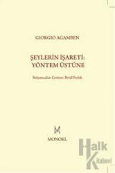 Şeylerin İşareti: Yöntem Üstüne