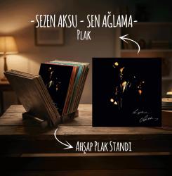 Sezen Aksu - Sen Ağlama Plak ve Ahşap Plak Standı
