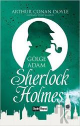 Sherlock Holmes - Gölge Adam
