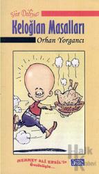 Şiir Diliyle Keloğlan Masalları