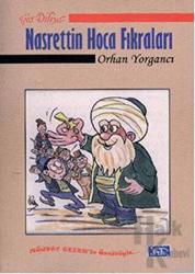 Şiir Diliyle Nasrettin Hoca Fıkraları