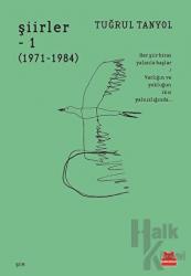 Şiirler 1 (1971 - 1984)