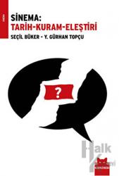 Sinema: Tarih-Kuram-Eleştiri