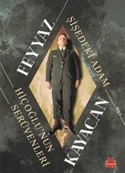 Şişedeki Adam Hiçoğlu'nun Serüvenleri